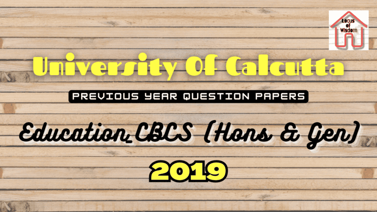2019 | Education | CU Question Papers