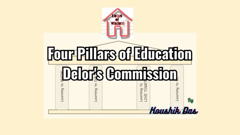 Four Pillars of Education | Delor’s Commission