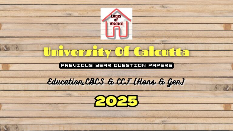 2025 | Education | CU Question Papers